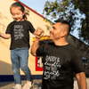 Best Friend Dad and Daughter T-shirt
